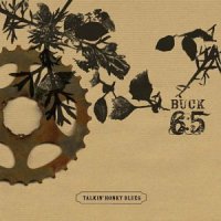 Buck 65 - Talkin’ Honky Blues