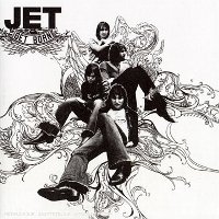 Jet - Get Born