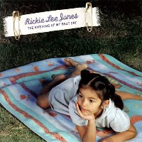 Rickie Lee Jones - The Evening of My Best Day