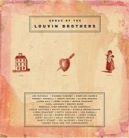 Various artists - Livin’ Lovin’ Losin’: Songs of the Louvin Brothers