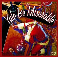 Various artists - Yule be Miserable 