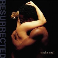 Jacksoul - Resurrected