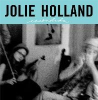 Jolie Holland - Escondida