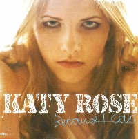 Katy Rose - Because I Can