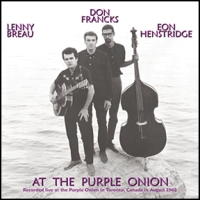 Lenny Breau, Don Francks, Eon Henstridge - Live at the Purple Onion