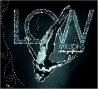 Low Millions - Ex-Girlfriends