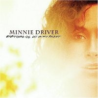 Minnie Driver - Everything I’ve Got in My Pocket 