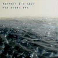 Raising the Fawn - The North Sea