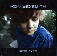 Ron Sexsmith - Retriever