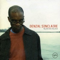 Denzal Sinclaire - My One and Only Love