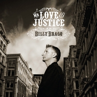 Billy Bragg - Mr. Love and Justice