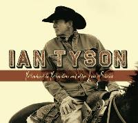 Ian Tyson - Yellowhead to Yellowstone and other Love Stories