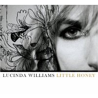 Lucinda Williams - Little Honey