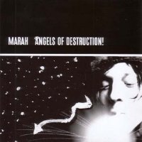 Marah - Angels of Destruction