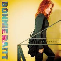 Bonnie Raitt-Slipstream