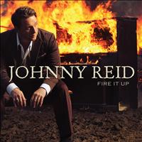 Johnny Reid-Fire It Up