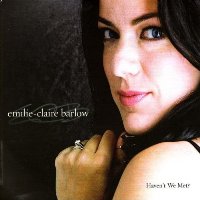 Emilie-Claire Barlow - Haven't We Met?