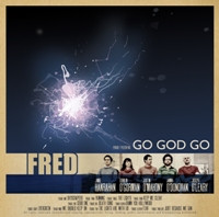 Fred - Go God Go