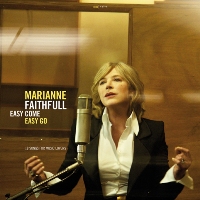 Marianne Faithfull - Easy Come Easy Go