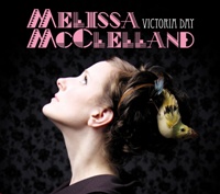 Melissa McClelland - Victoria Day