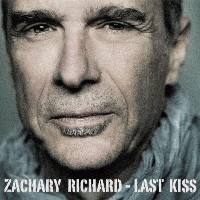 Zachary Richard - Last Kiss