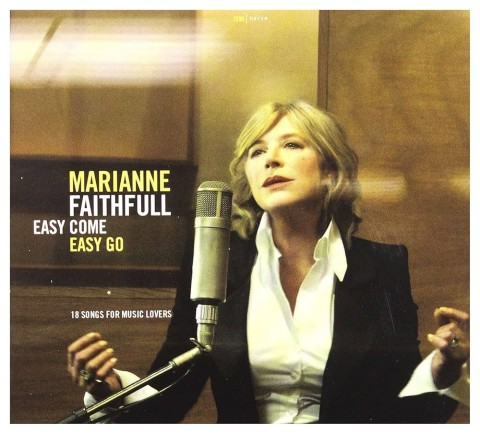 Marianne Faithfull - Easy Come Easy Go